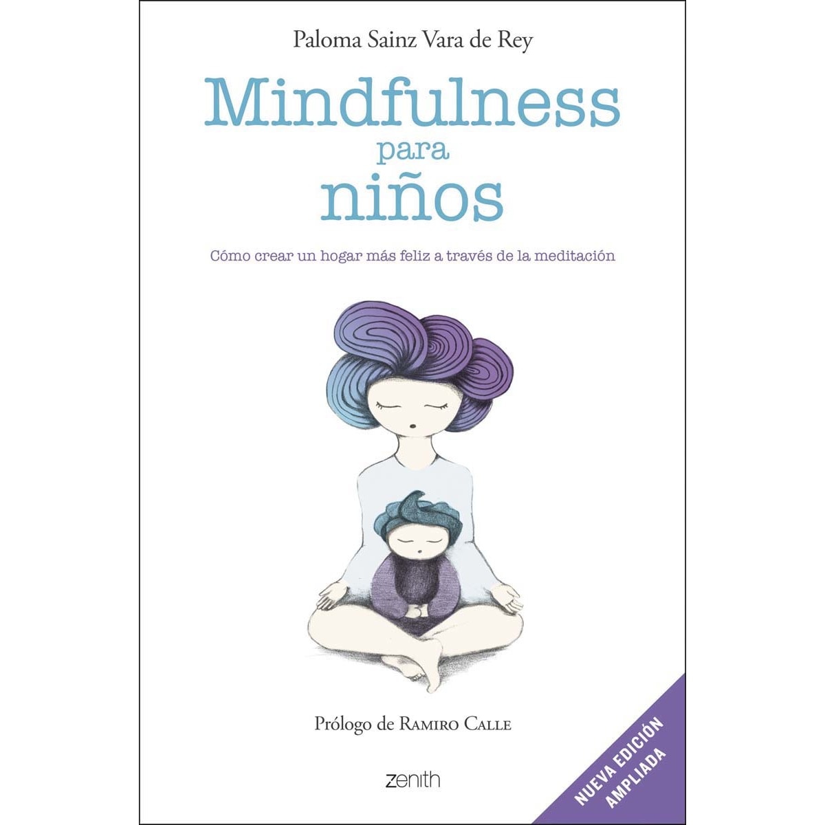 Imagen 0 de Mindfulness para niños: Cómo crear un hogar más feliz a través de la meditación