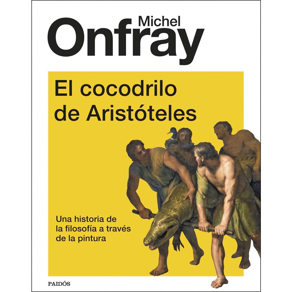 El cocodrilo de Aristóteles: Una historia de la filosofía a través de la pintura (Capa mole com abas) 1