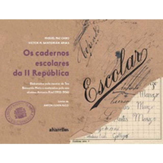 OS CADERNOS ESCOLARES DA II REPÚBLICA 1