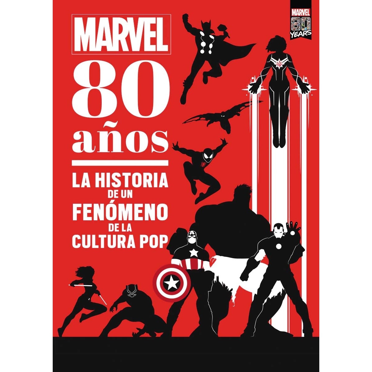 Imagem 0 de Marvel. 80 años: La historia de un fenómeno de la cultura pop(Tapa dura)