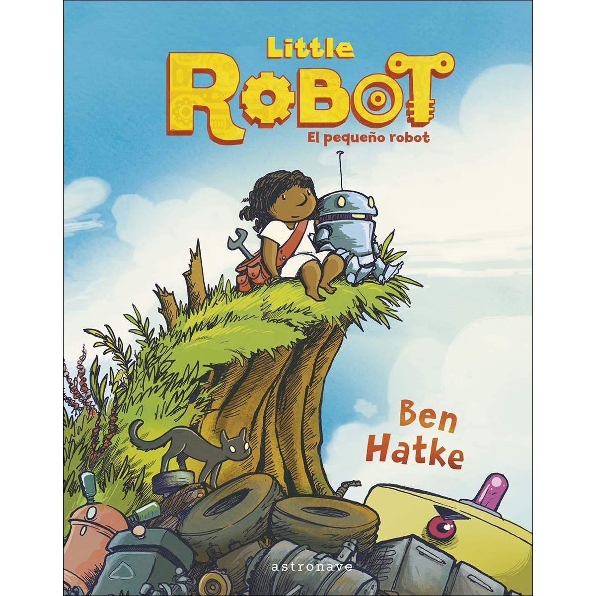 Imagem 0 de LITTLE ROBOT. EL PEQUEÑO ROBOT (Capa dura)