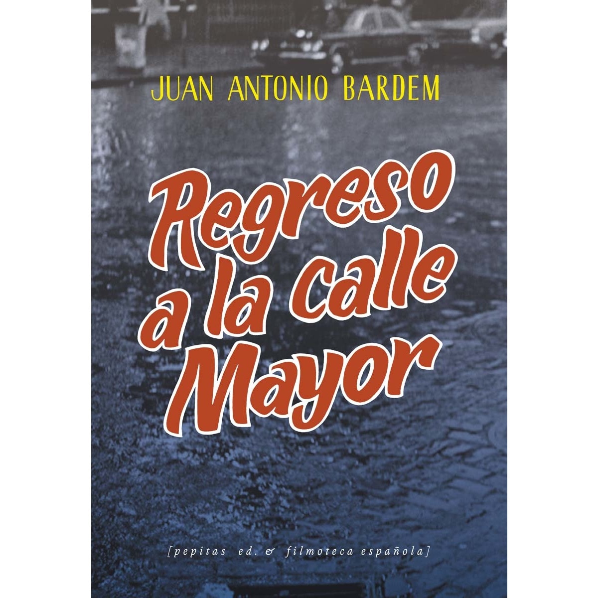 Regreso a la calle Mayor (Capa mole com abas) 1