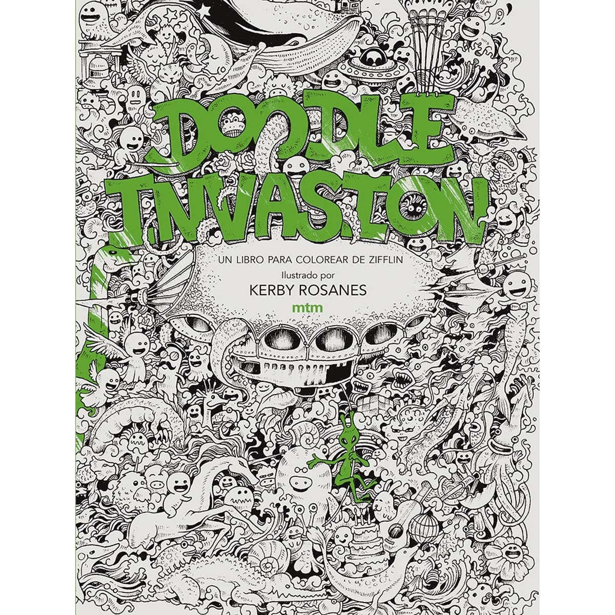 Imagem 0 de Doodle Invasion: Un libro para colorear de Ziffin