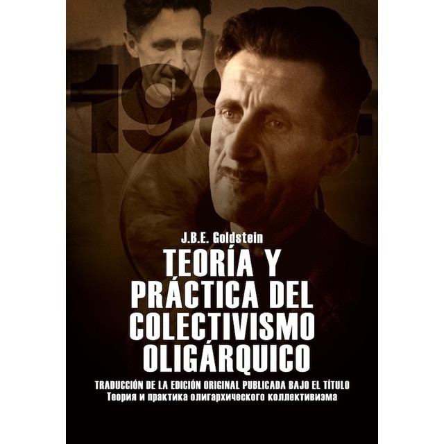 Teoría y práctica del colectivismo oligárquico (Capa mole) 1