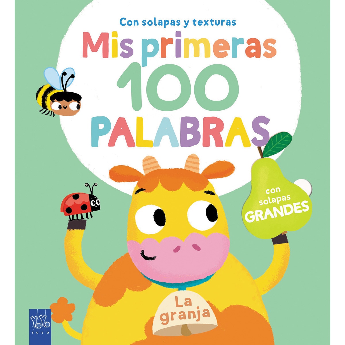 Imagem 0 de Mis primeras 100 palabras con texturas. La granja: Con solapas grandes y texturas