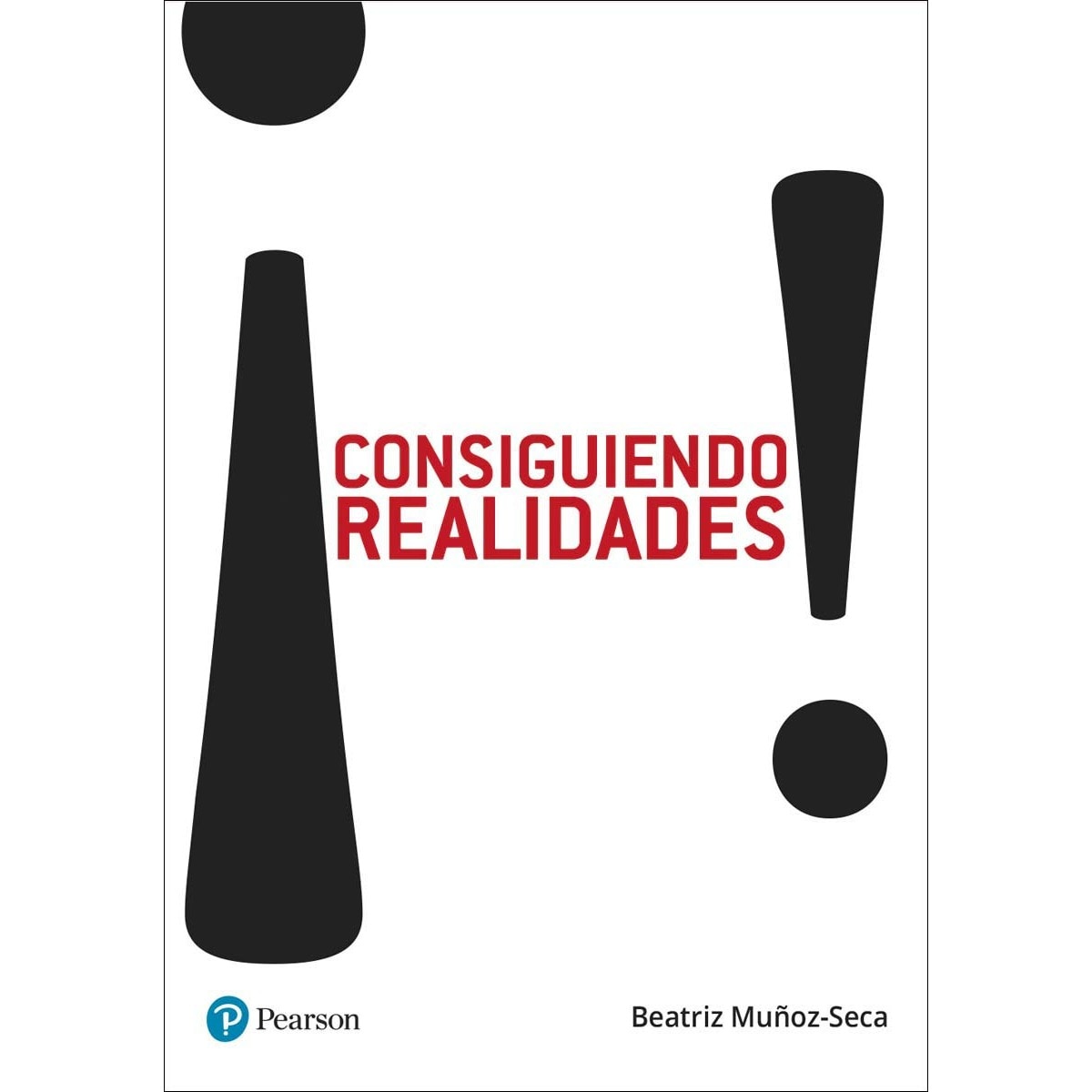 ¡CONSIGUIENDO REALIDADES! (Capa mole) 1