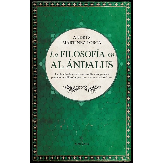 Imagen 0 de La filosofía en Al Ándalus  (Tapa blanda)