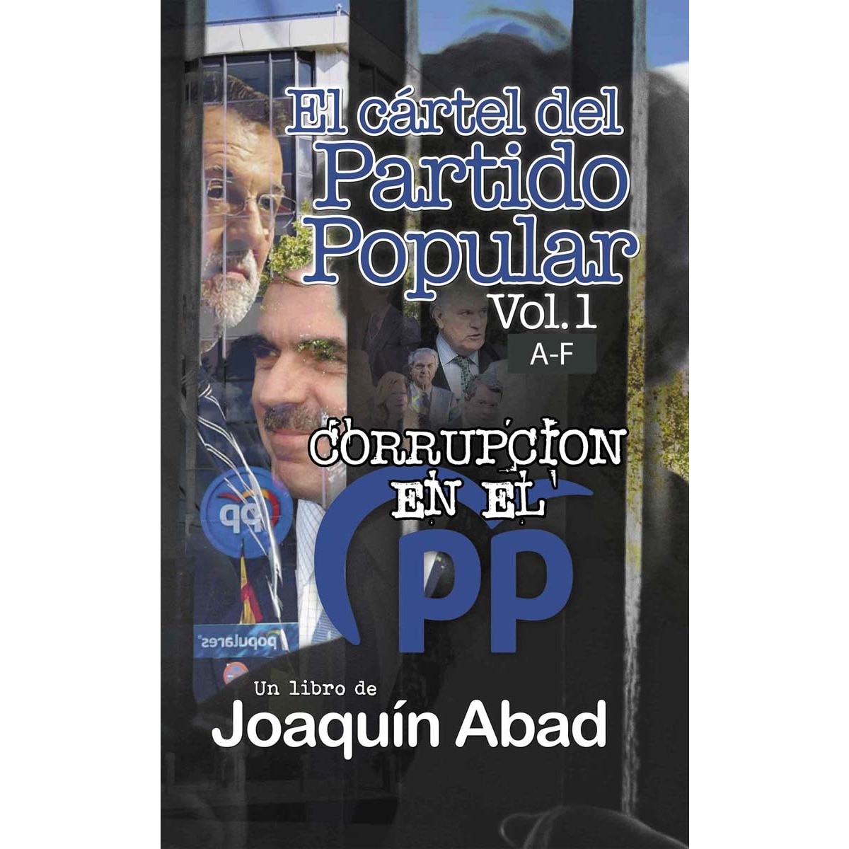 Imagem 0 de El cártel del partido popular (vol 1)