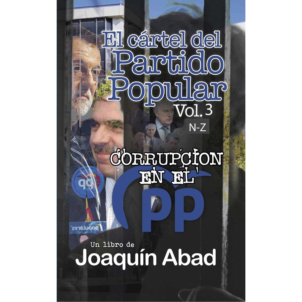 Imagem 0 de El cártel del partido popular (vol 3)