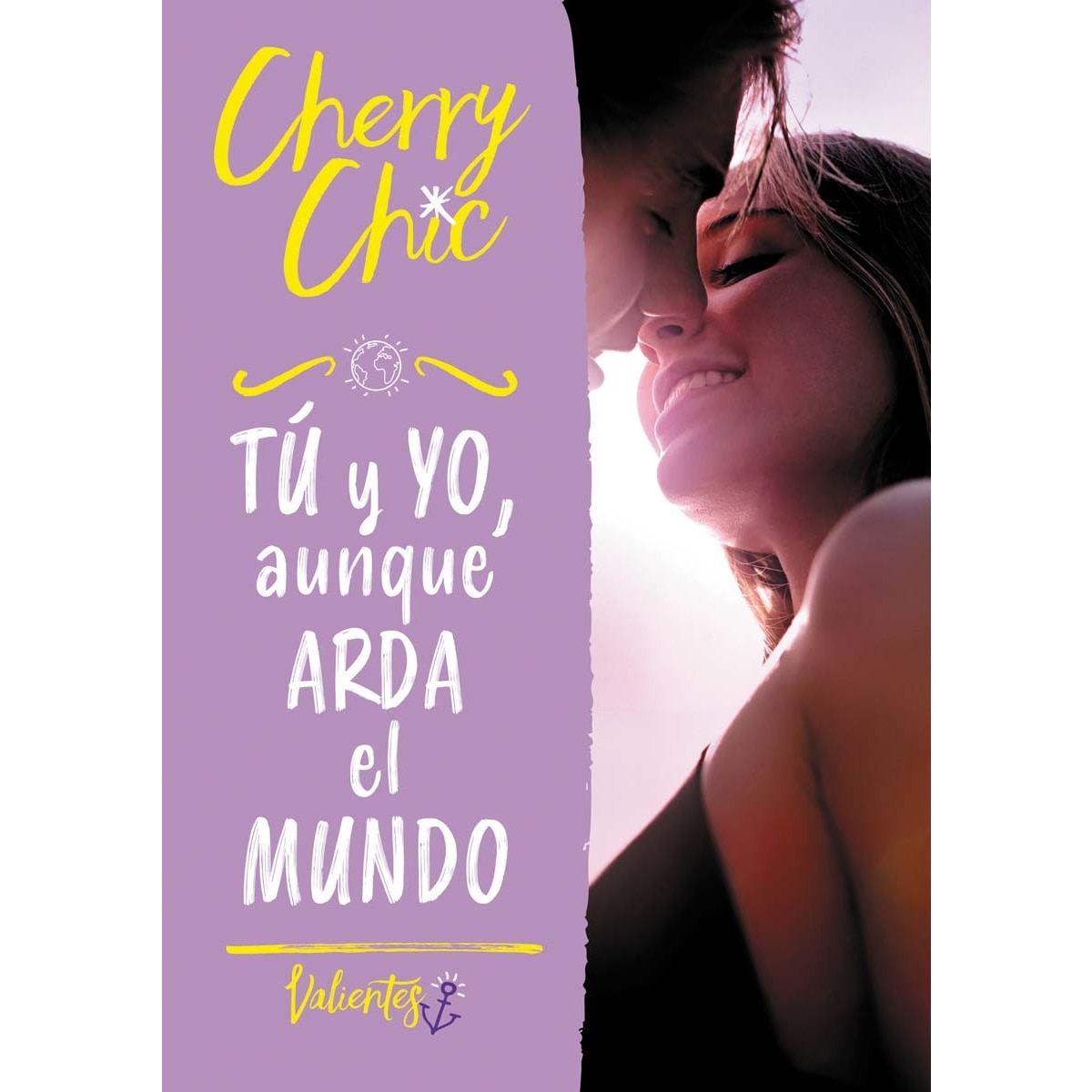 Imagen 0 de Tú Y Yo, Aunque Arda El Mundo (Valientes 3)