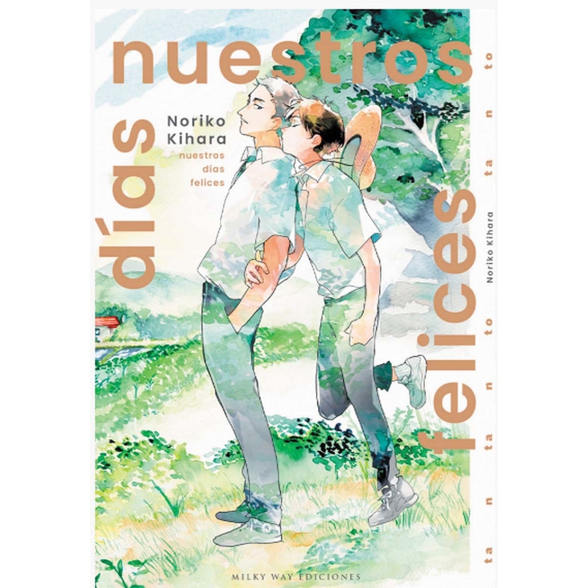 Nuestros días felices (Capa mole) 1