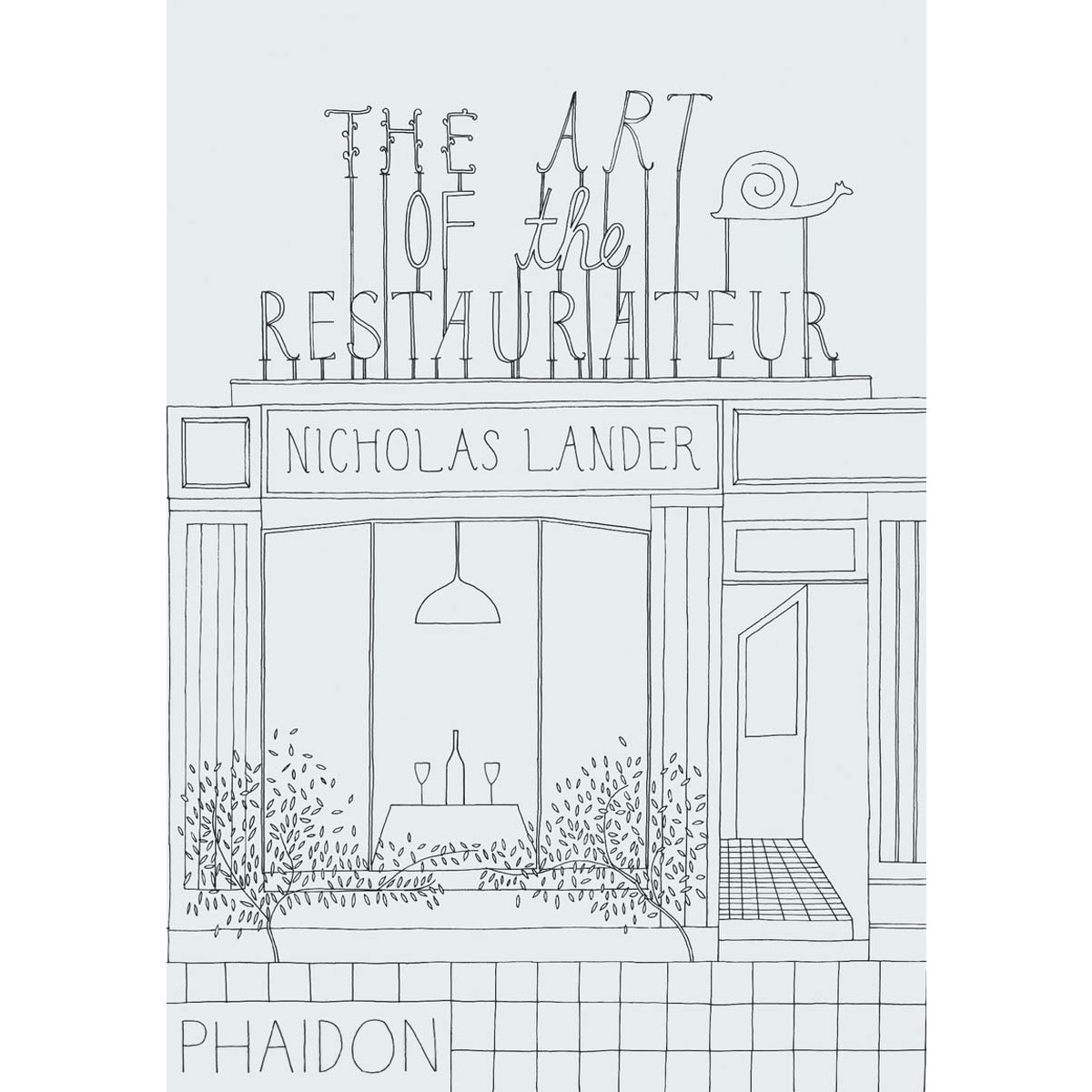 The Art of The Restauranteur 1