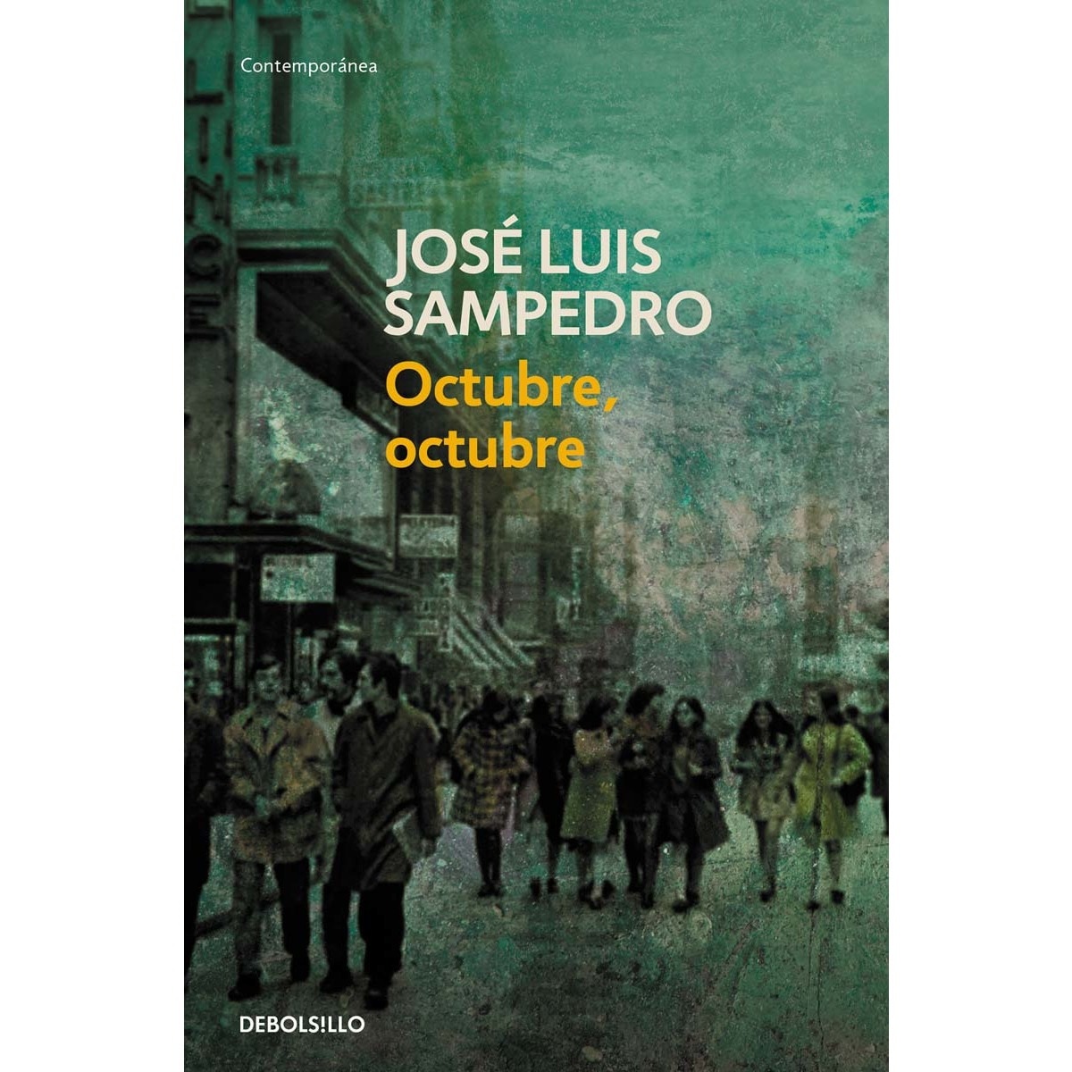 Imagen 0 de Octubre, octubre (Los círculos del tiempo 2)  (Bolsillo) (Tapa blanda)