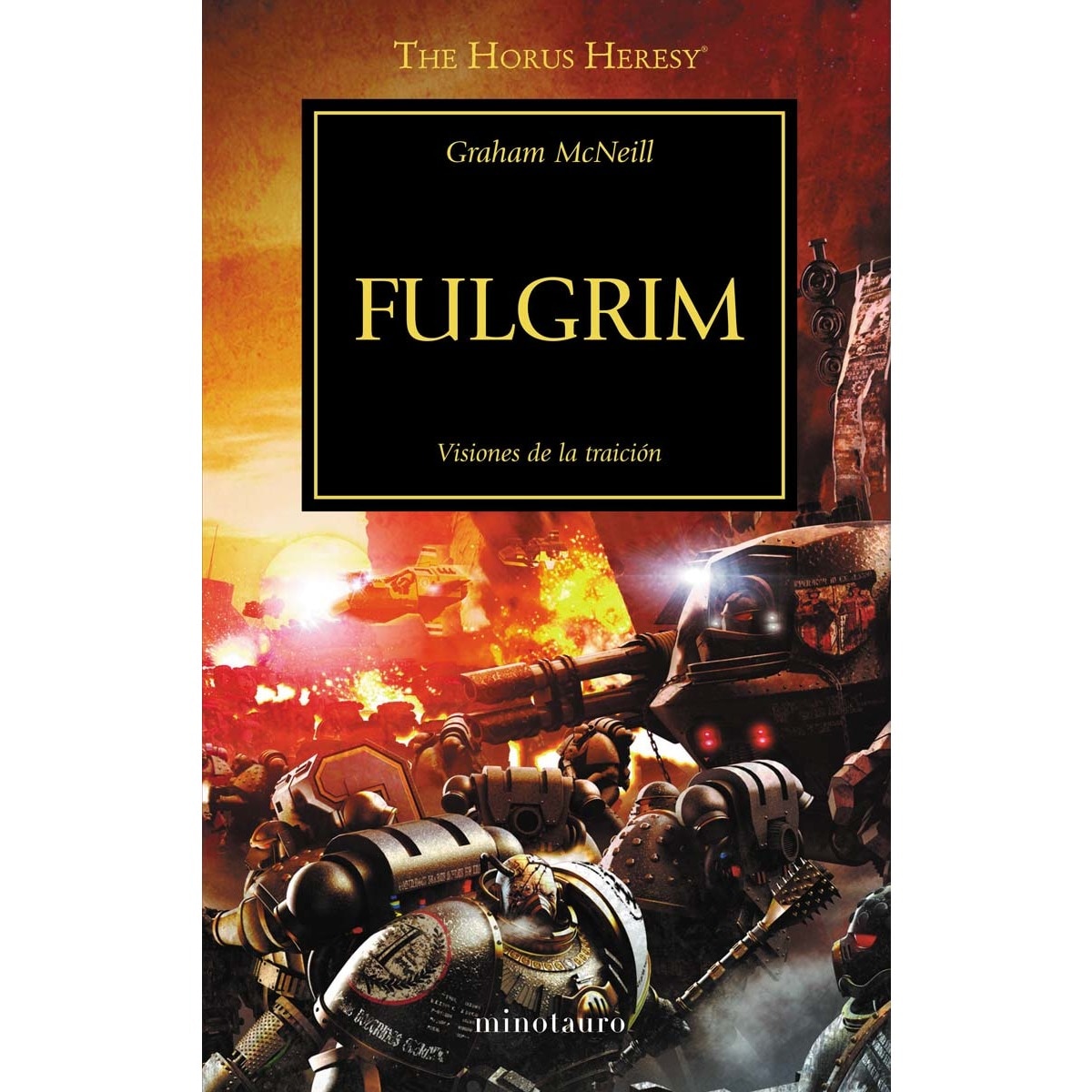 Imagem 0 de Warhammer The Horus Heresy nº 05/54 Fulgrim: Visiones de la traición (Capa mole com abas)