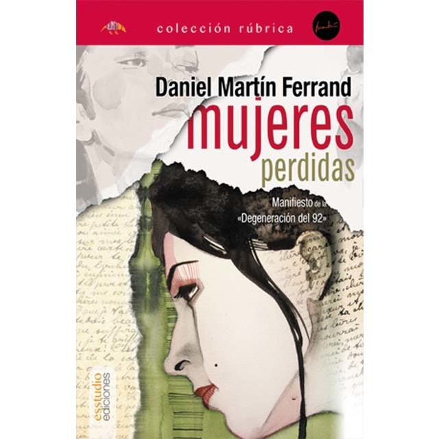 Mujeres perdidas: Manifiesto de la «Degeneración del 92» (Bolso) 1