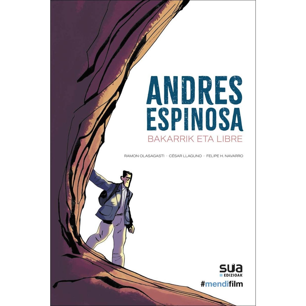 Imagem 0 de Andres Espinosa - Bakarrik eta libre (Capa mole)