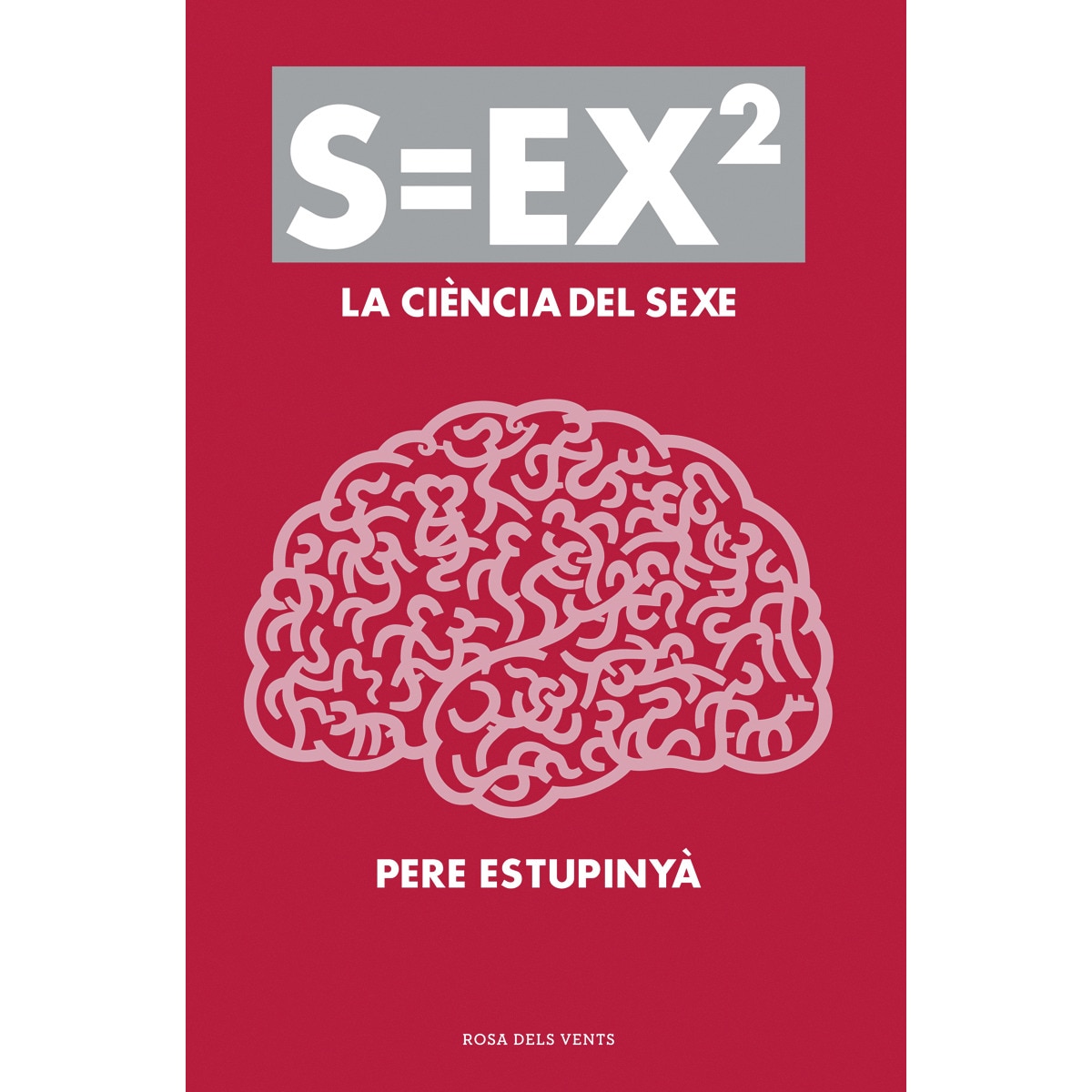 Imagem 0 de S=ex2: La ciència del sexe(Tapa blanda)