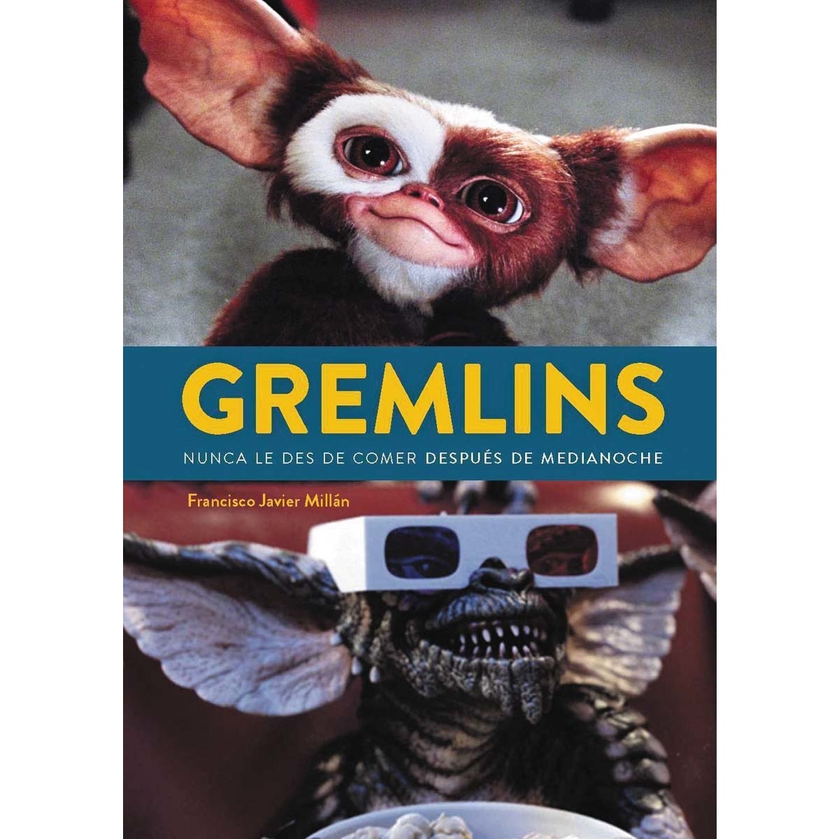 Gremlins.Nunca les des de comer despues de median 1