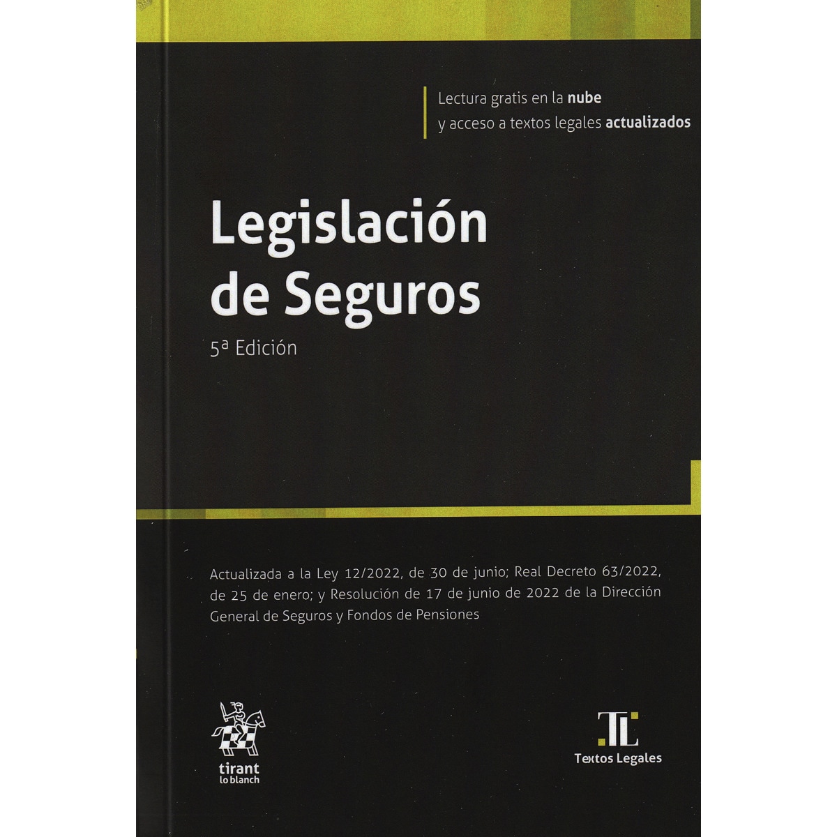 Legislación de Seguros 5ª Edición (Capa mole) 1