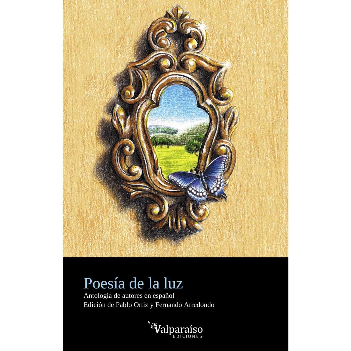Poesía de la luz: Antología de autores en español (Capa mole com abas) 1