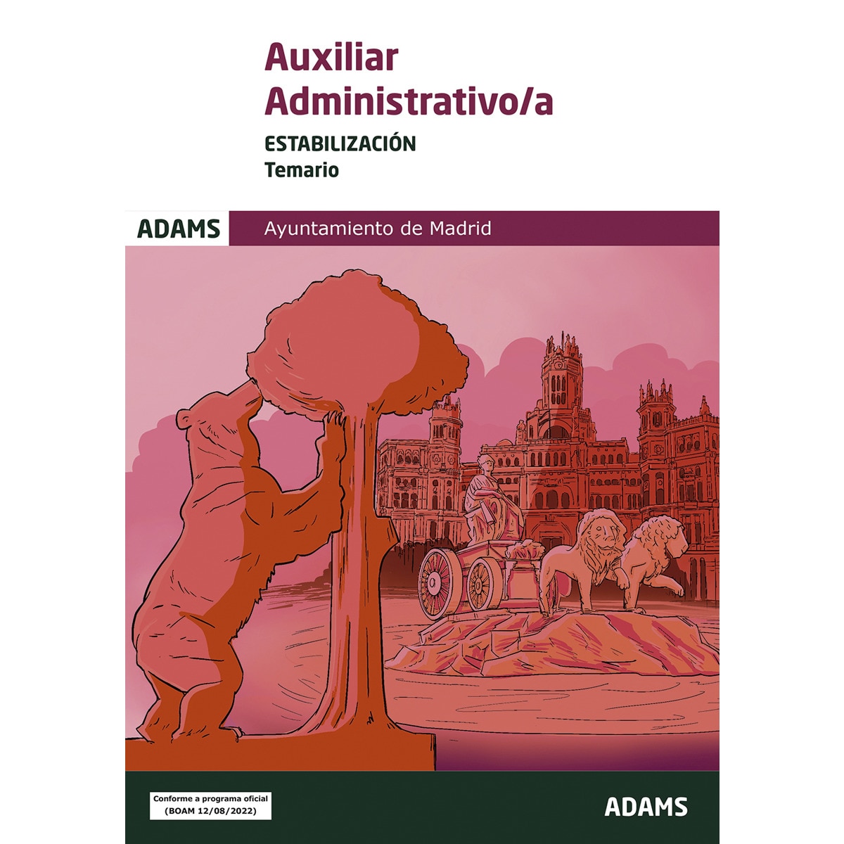 Imagem 0 de Temario Auxiliares Administrativos del Ayuntamiento de Madrid. Estabilización (Capa mole)