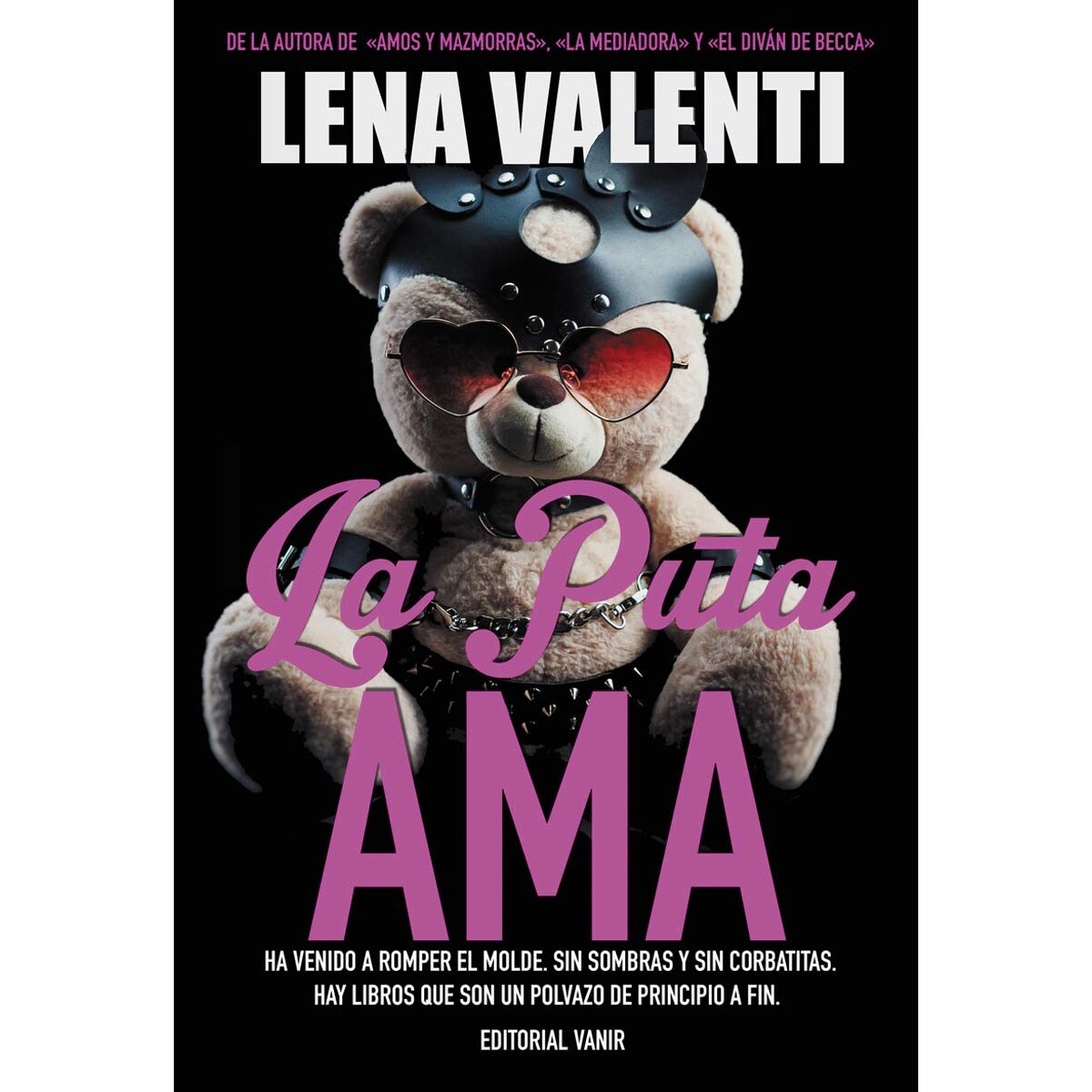 LA PUTA AMA (Capa mole) 1