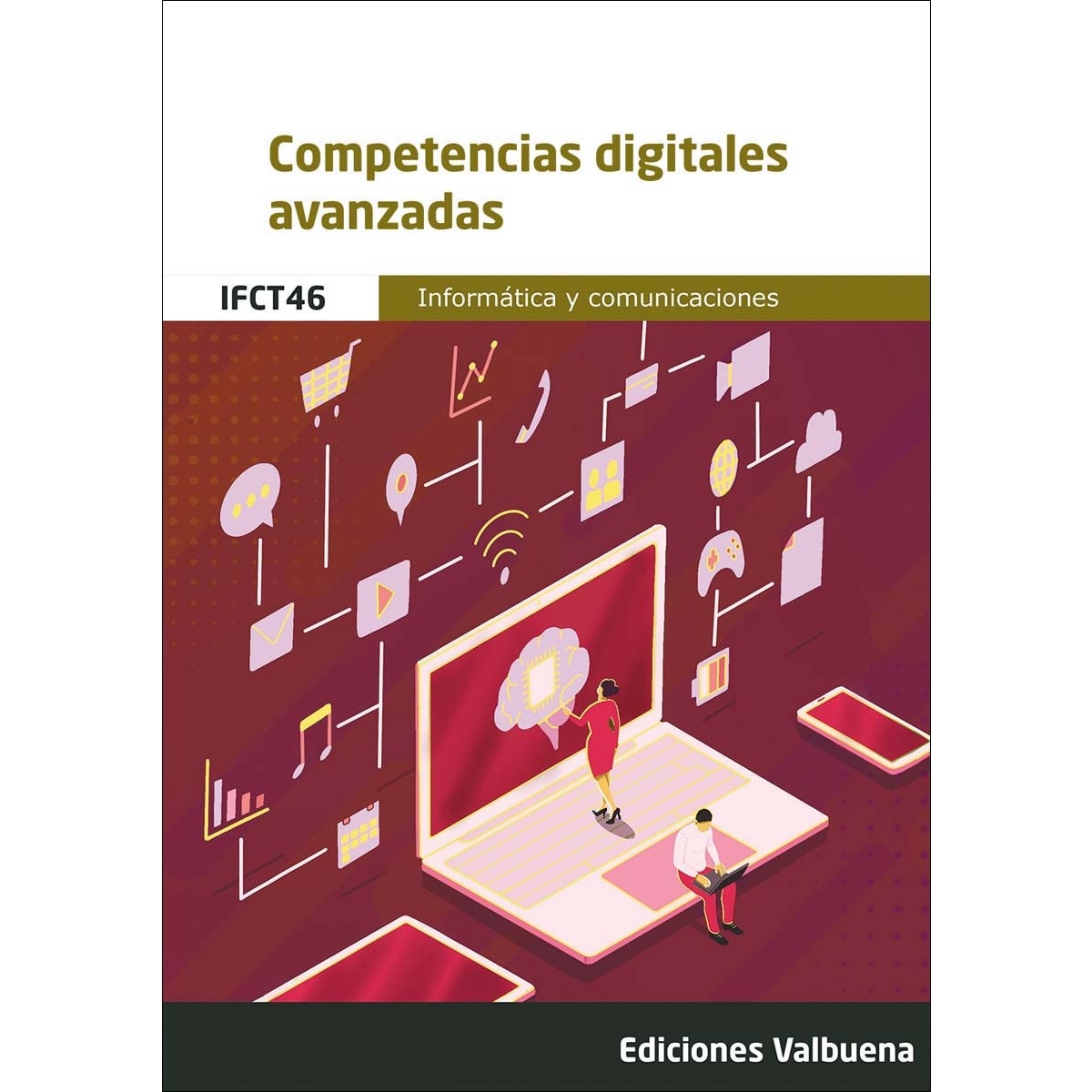 Imagem 0 de IFCT46 Competencias Digitales Avanzadas (Capa mole)