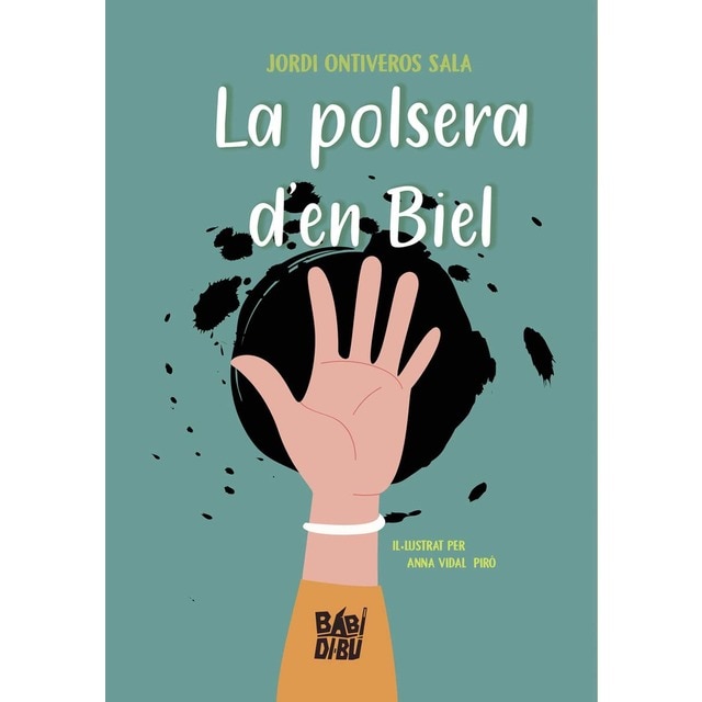 Imagem 0 de La polsera d'en Biel (Capa mole com abas)