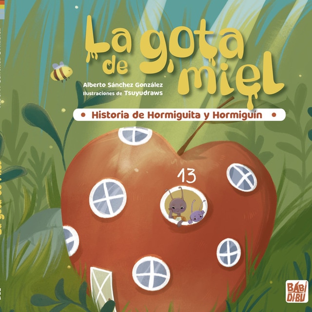 Imagem 0 de La gota de miel: Historia de Hormiguita y Hormiguín