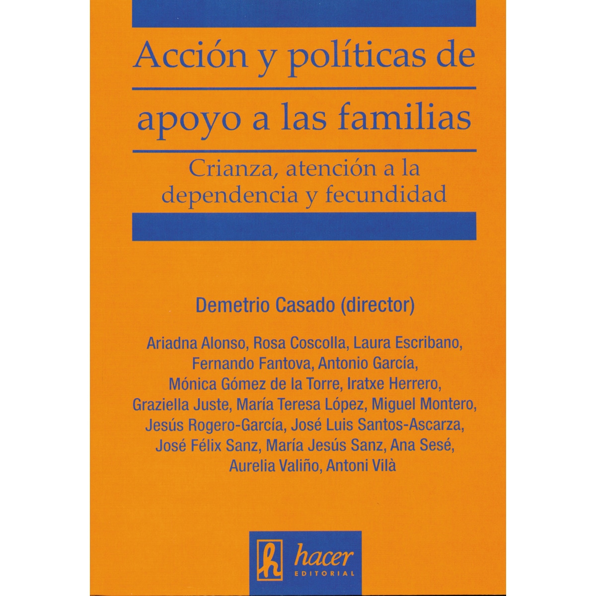 Imagem 0 de Acción Y Políticas De Apoyo A Las Familias
