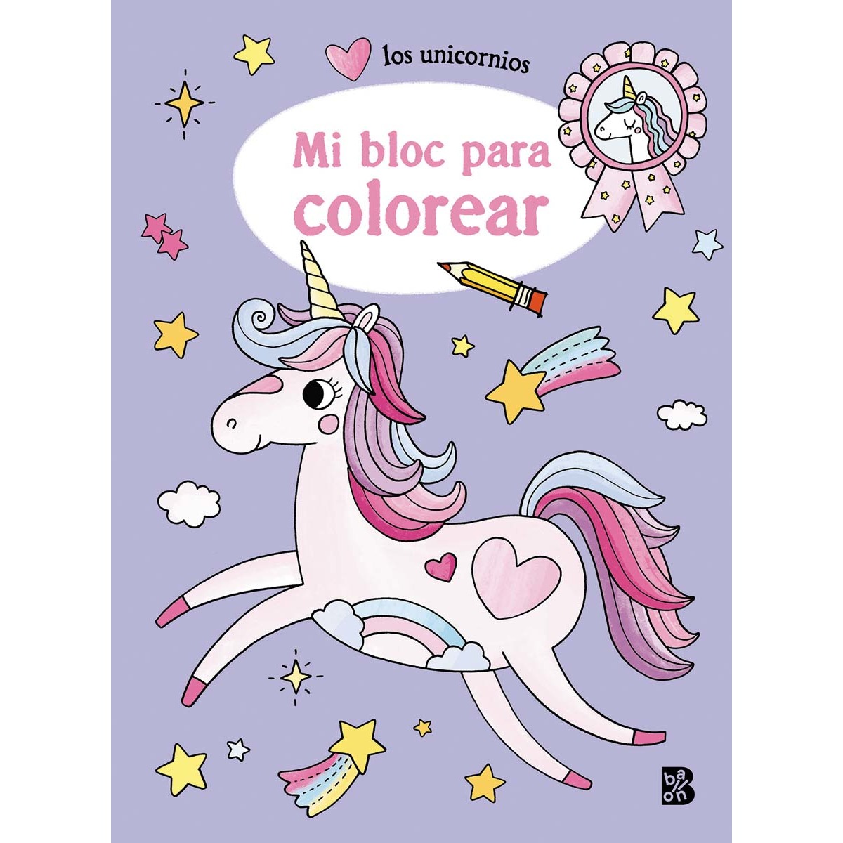 LOS UNICORNIOS - MI BLOC PARA COLOREAR (Capa mole) 1