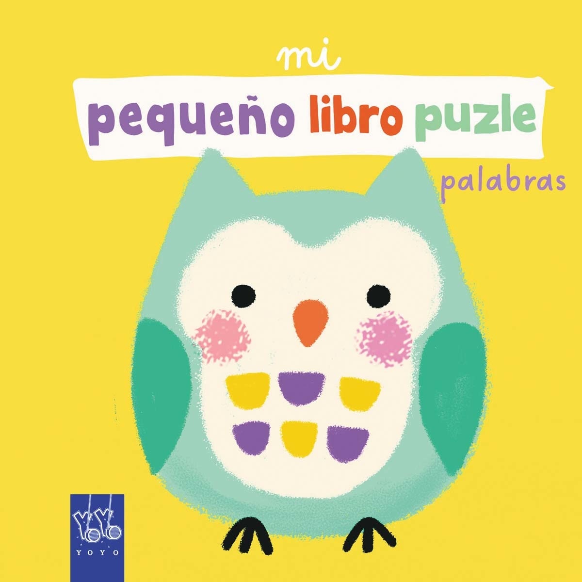 Mi pequeño libro puzle. Palabras 1