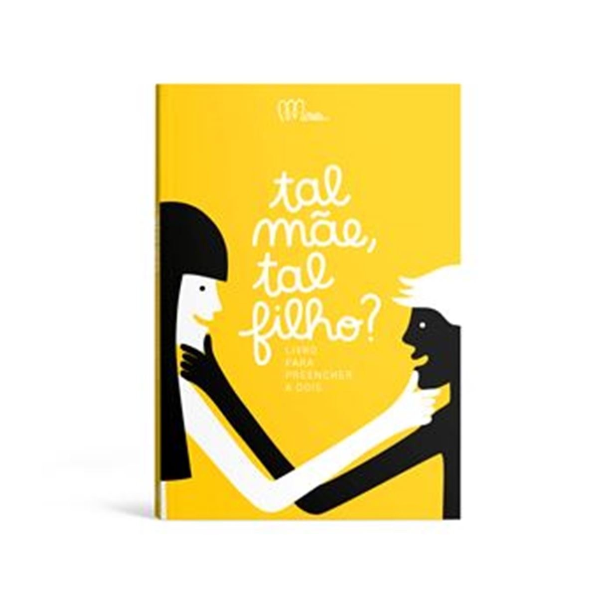 Imagem 0 de Tal Mãe, Tal Filho? Livro Para Preencher a Dois