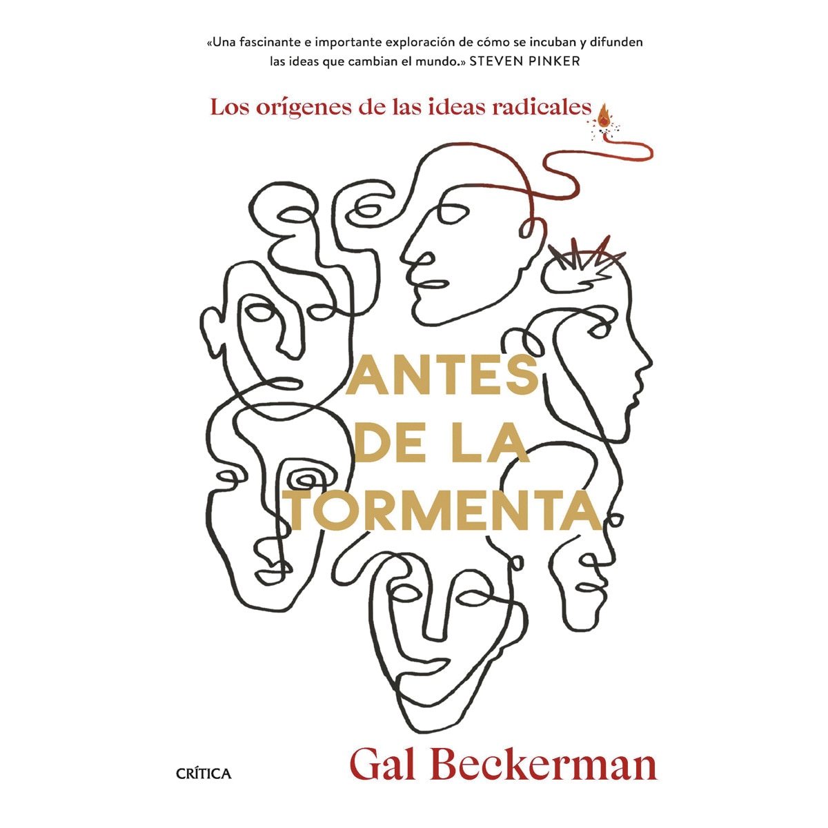 Antes de la tormenta: Los orígenes de las ideas radicales  (Tapa blanda con solapas) 1