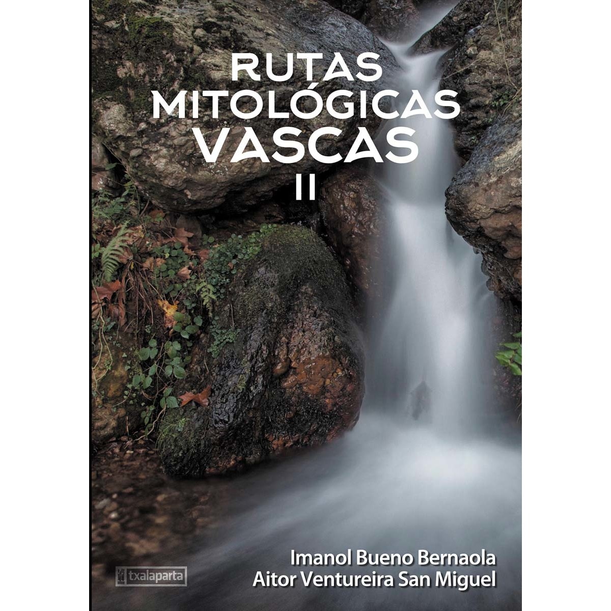 Imagem 0 de Rutas mitológicas vascas II (Capa mole com abas)