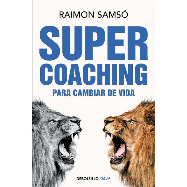 Imagen 0 de Supercoaching: Para cambiar de vida