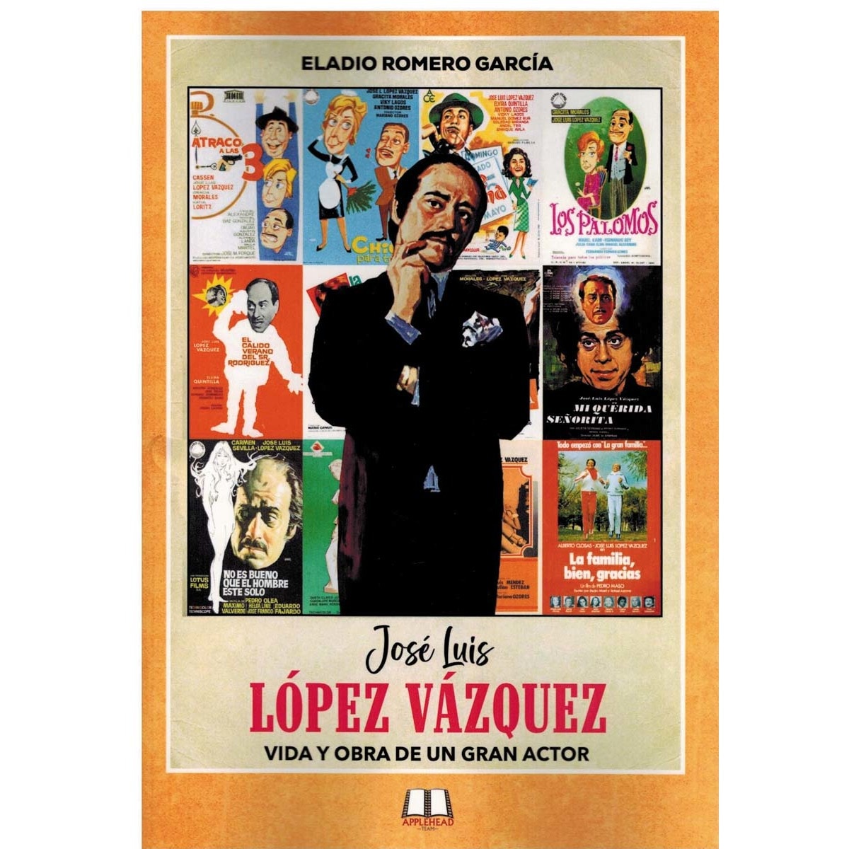 Imagem 0 de José Luis López Vázquez: Vida y obra de un gran actor (Capa mole com abas)