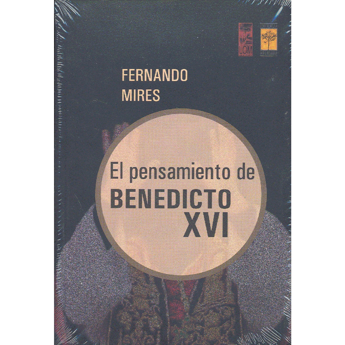 Imagem 0 de Pensamiento De Benedicto XVI