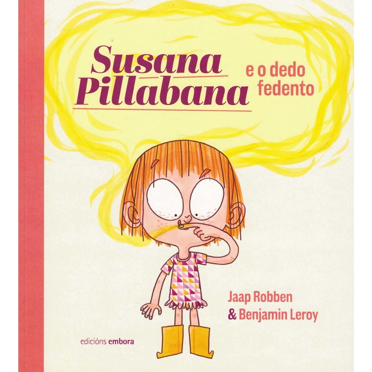 Susana pillabana e o dedo fedento 1