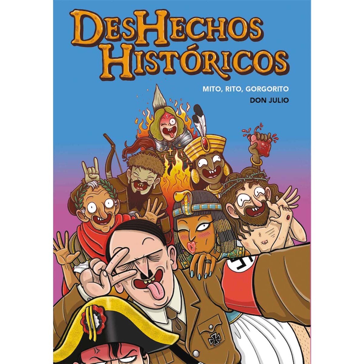 Deshechos Históricos: Mito, rito, gorgorito (Capa mole com abas) 1
