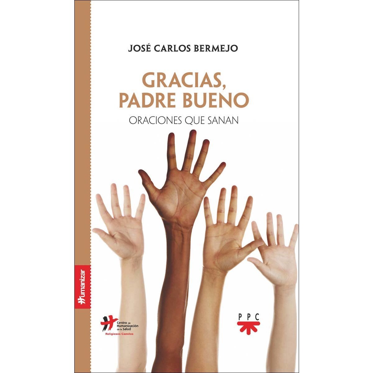 Imagem 0 de Gracias. Padre bueno: Oraciones que sanan (Capa mole)