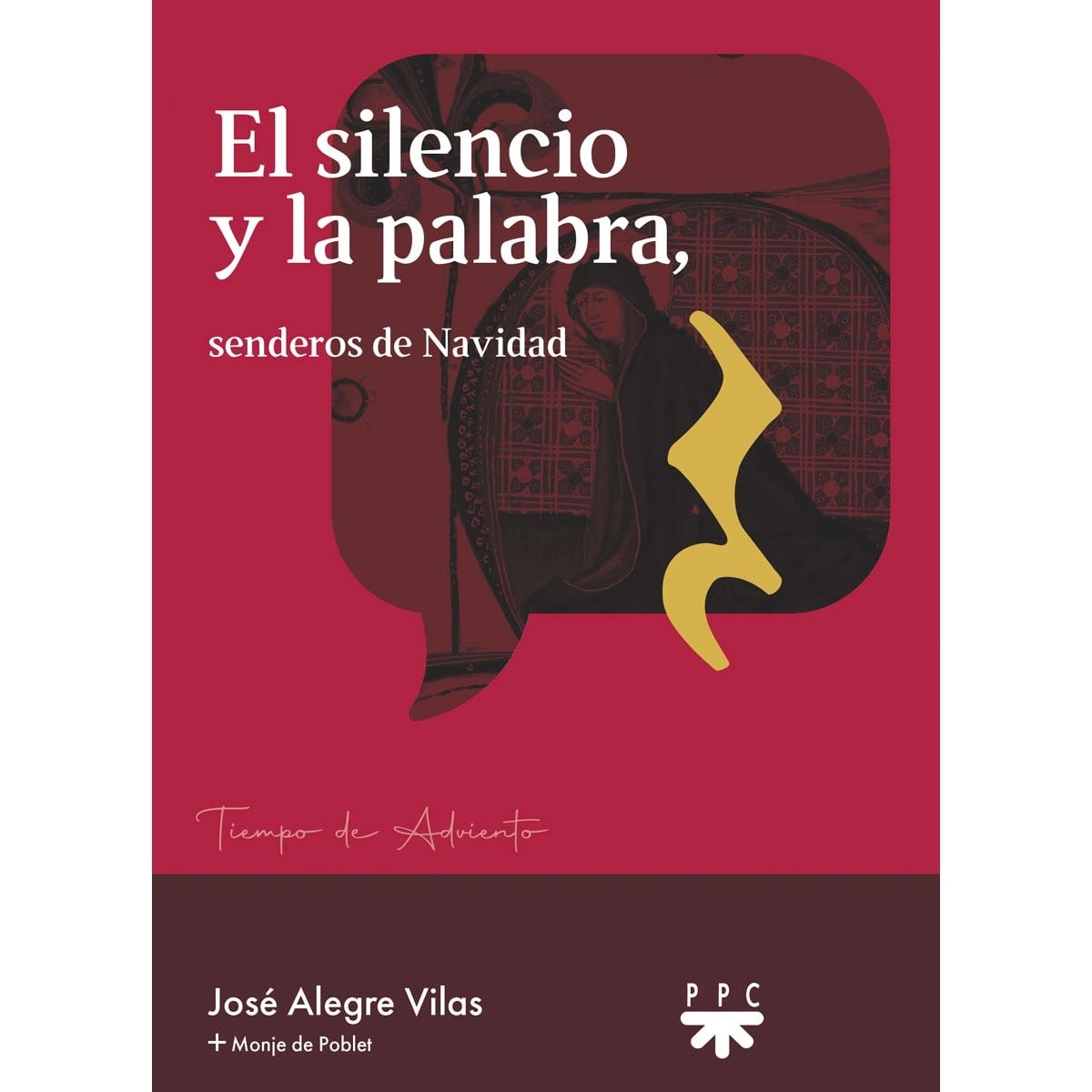 El silencio y la palabra: Senderos de Navidad (Capa mole) 1