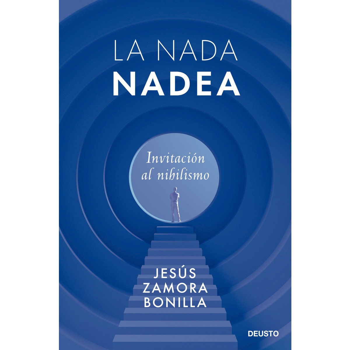 La nada nadea: Invitación al nihilismo (Capa mole com abas) 1