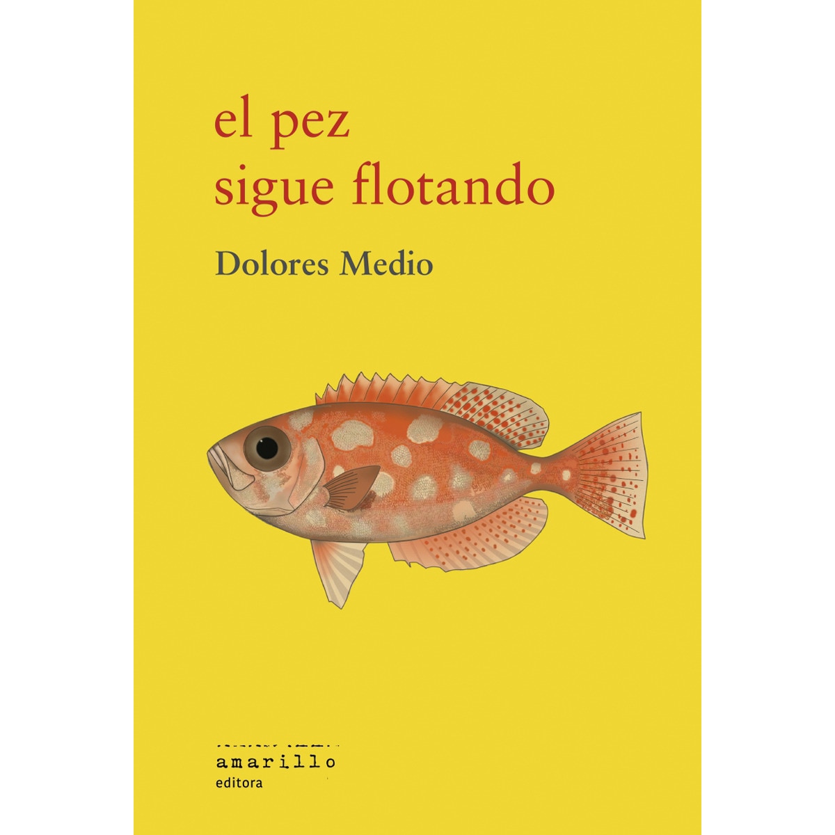 El pez sigue flotando (Capa mole) 1