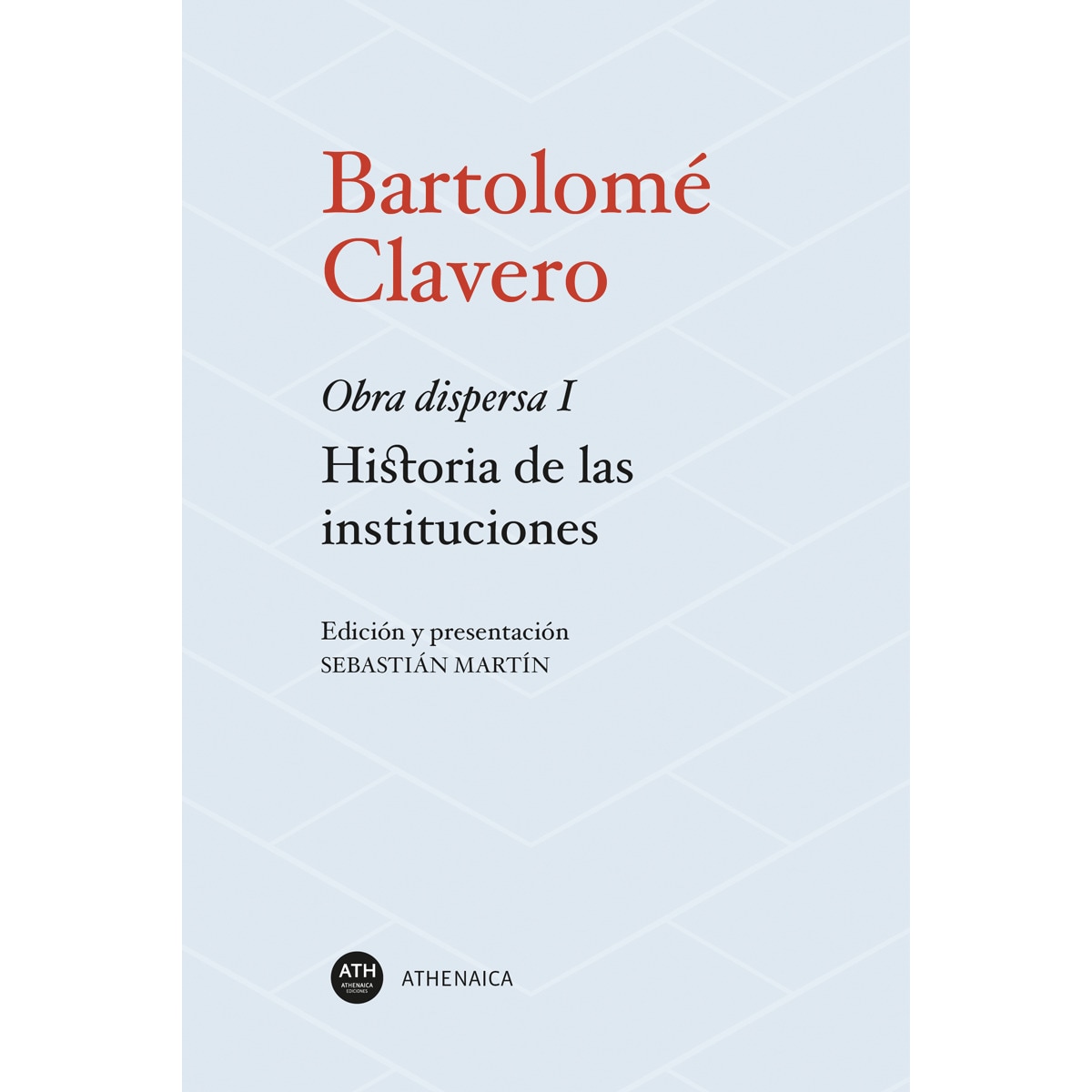 Historia de las instituciones: Obra dispersa i (Capa mole com abas) 1