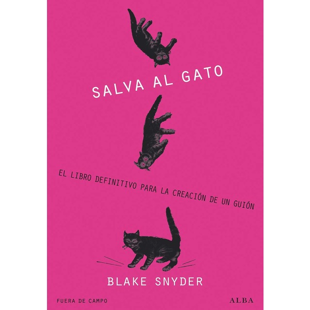 Imagem 0 de ¡Salva al gato!: El libro definitivo para la creación de un guión (Capa mole com abas)