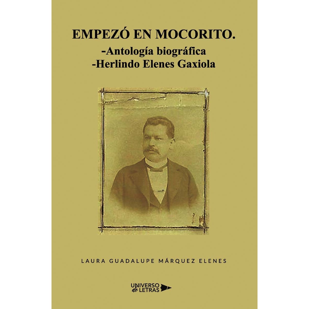 Empezó en Mocorito (Capa mole) 1