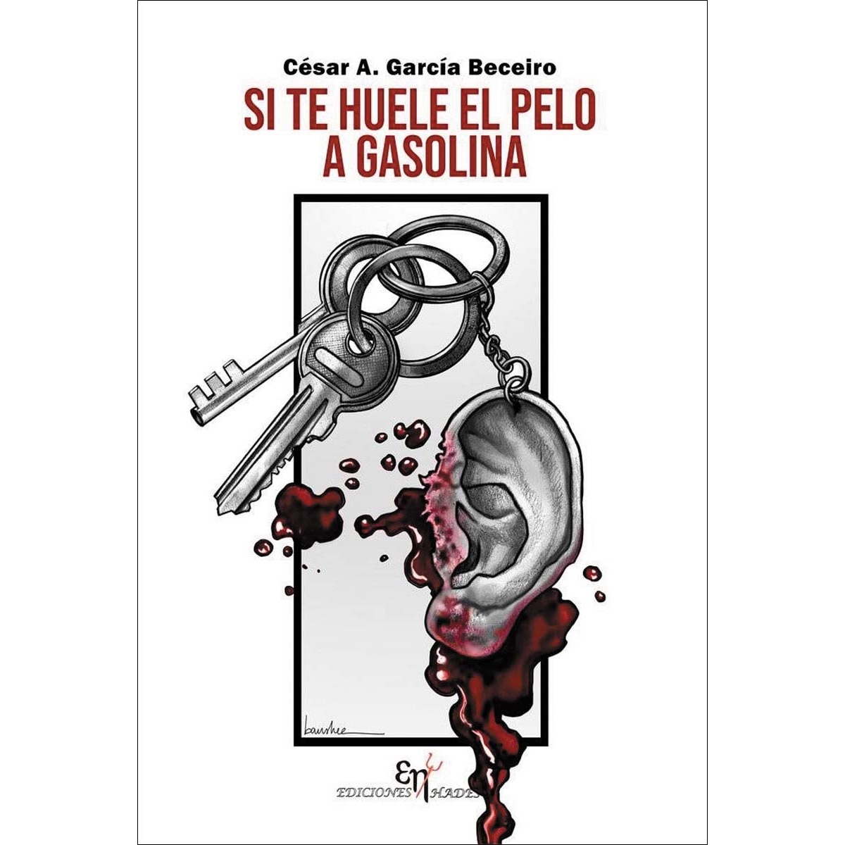 Si te huele el pelo a gasolina (Capa mole com abas) 1