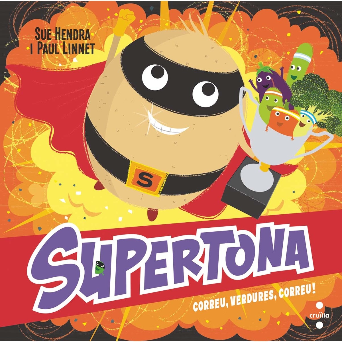 Imagen 0 de Supertona. Correu, verdures, correu!  (Tapa dura)