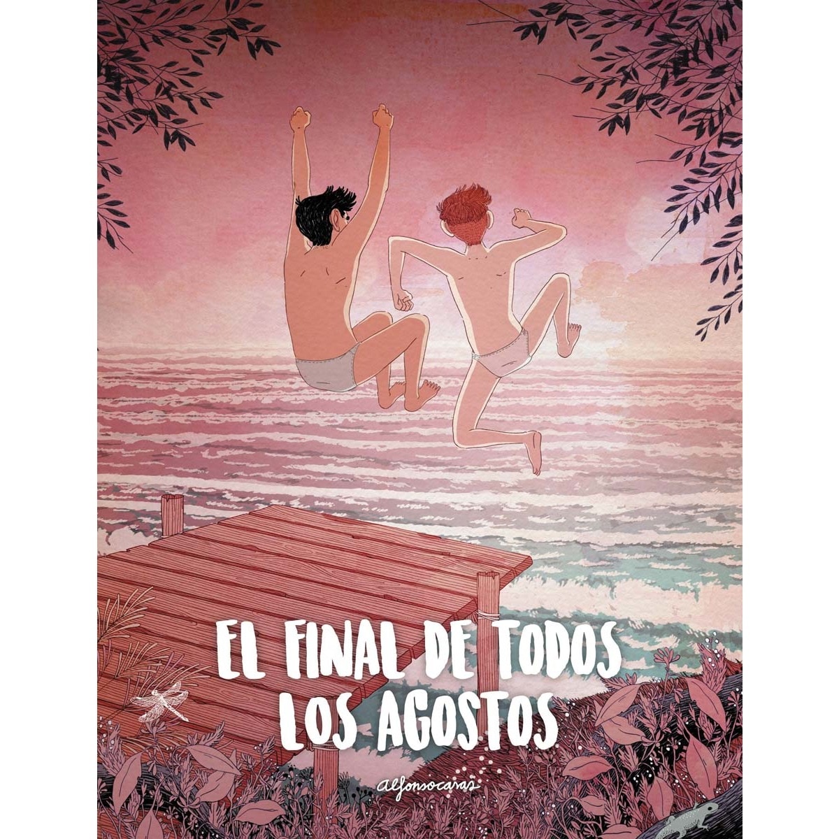 El final de todos los agostos (Capa mole com abas) 1